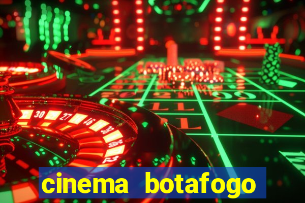 cinema botafogo praia shopping